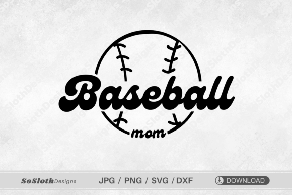 Baseball Mom SVG: Essential Graphics for Crafts