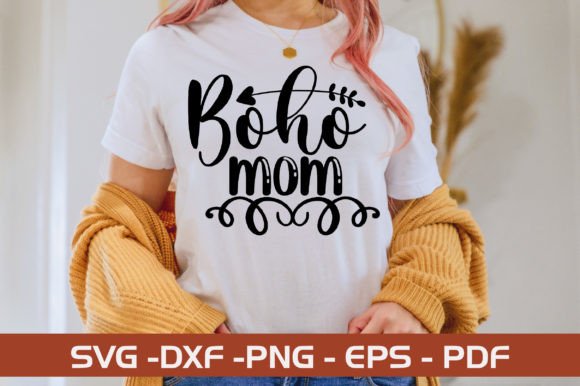 Boho Mom SVG Design for Crafts & Graphics