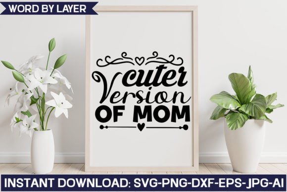 Cuter Version of Mom: Graphics for Crafts