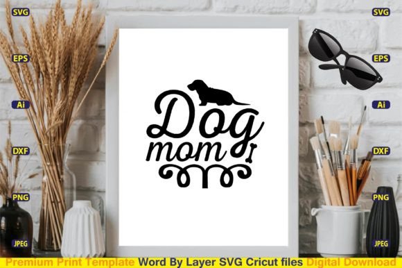Dog Mom SVG Design: Crafts & Graphics Review