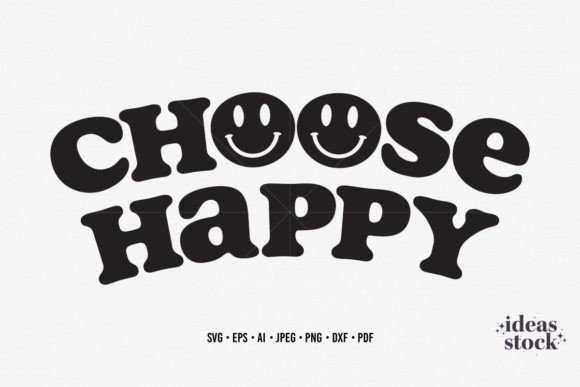 Graphics for Crafts: Choose Happy Svg Review