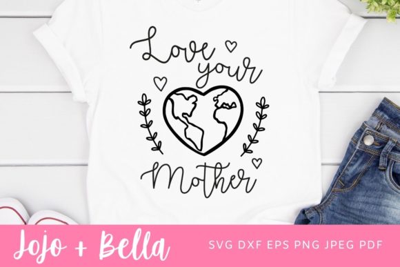 Love Your Mother SVG: Graphics for Crafts