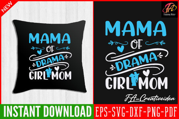 Mama of Drama Girl Mom Svg: Graphics for Crafts