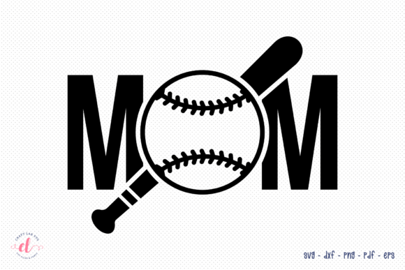Mom SVG Baseball Softball Graphics for Crafts