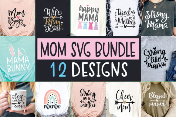 Mom SVG Bundle: Elevating Crafts & Graphics