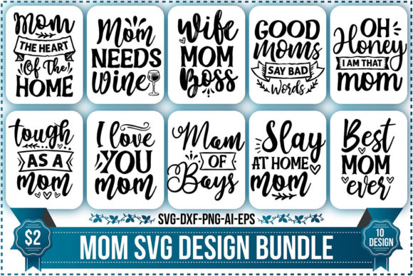 Mom SVG Bundle: Graphics for Crafts