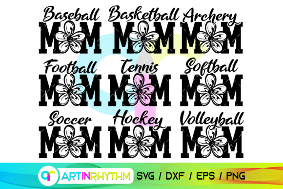 Mom Svg Bundle, Sports Mom Shirt Svg Graphics