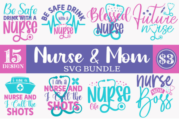 Nurse Mom SVG Bundle: Crafts and Graphics Review