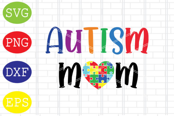 Reviewing Autism Mom SVG Graphics for Crafts
