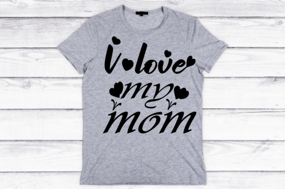 Reviewing the I Love My Mom SVG Design for Embroidery