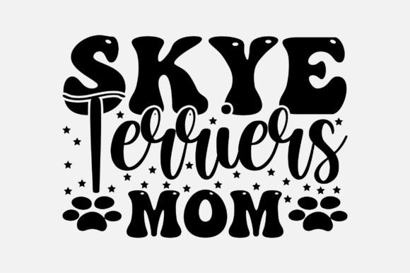 Reviewing the Skye Terriers Mom SVG Design