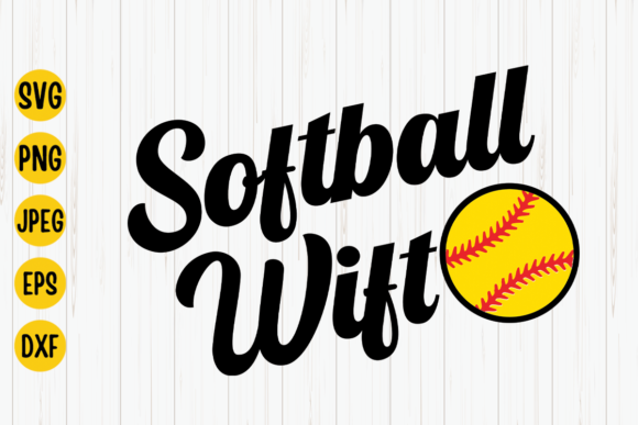 Softball Wife Svg: Graphics for Crafts & Branding