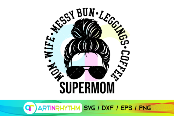 Super Mom SVG: Elevating Crafts & Graphics