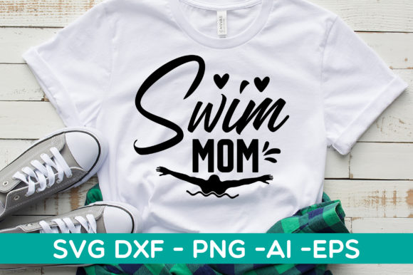 Swim Mom Graphics for Crafts & Branding